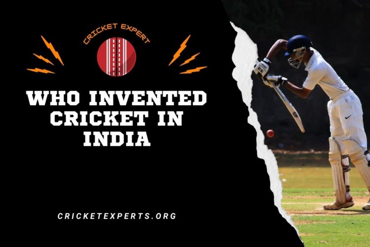 Who Invented Cricket In India