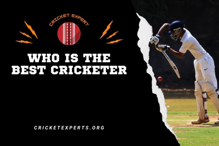 Who Is The Best Cricketer
